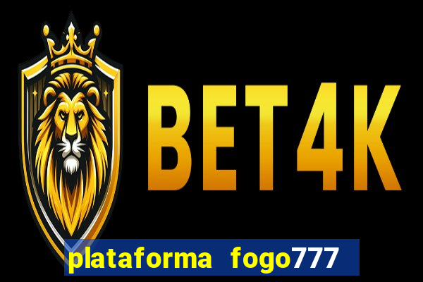 plataforma fogo777    confi  vel